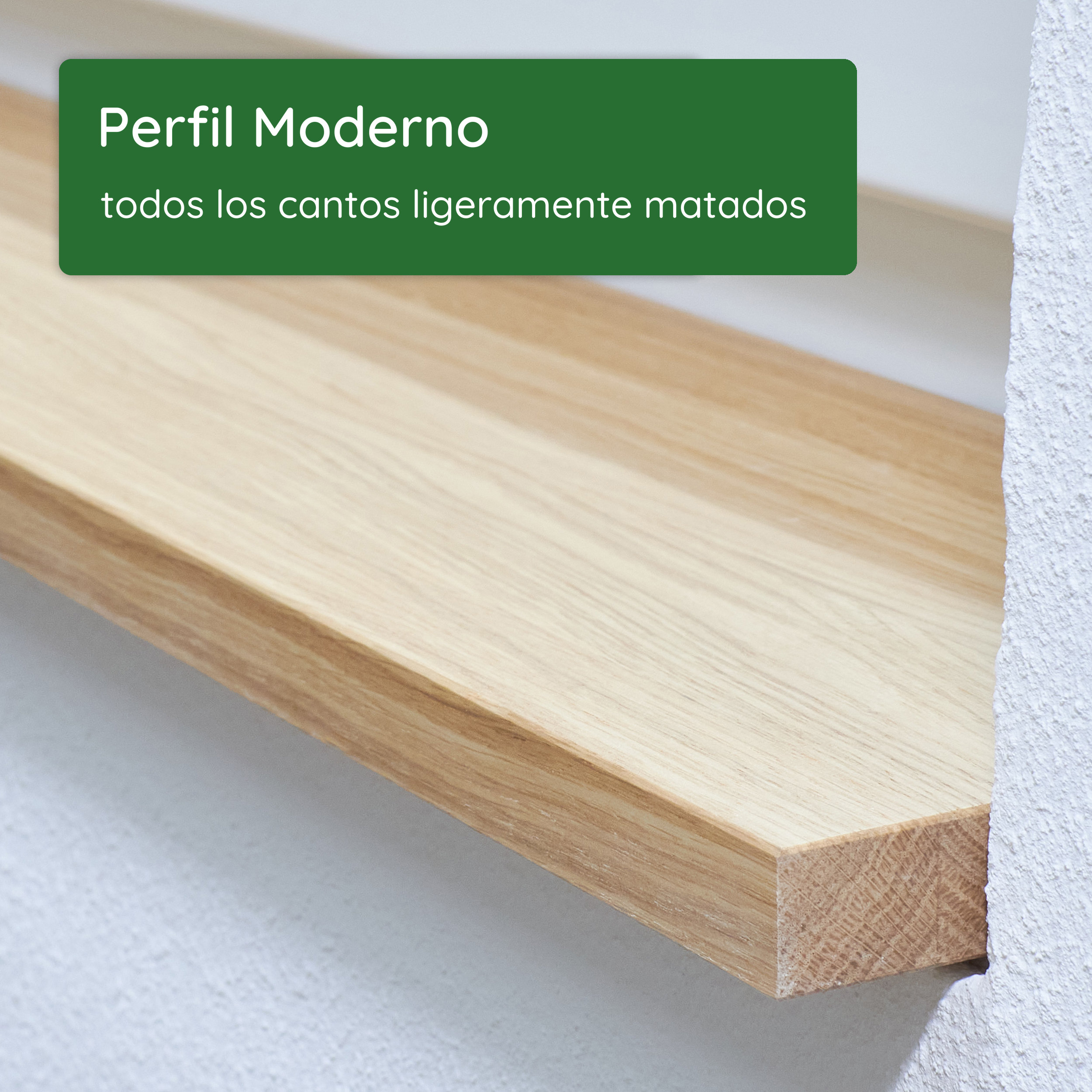 Alféizar de madera con perfil Moderno: canto delantero recto con todos los cantos ligeramente matados, junto a la pared