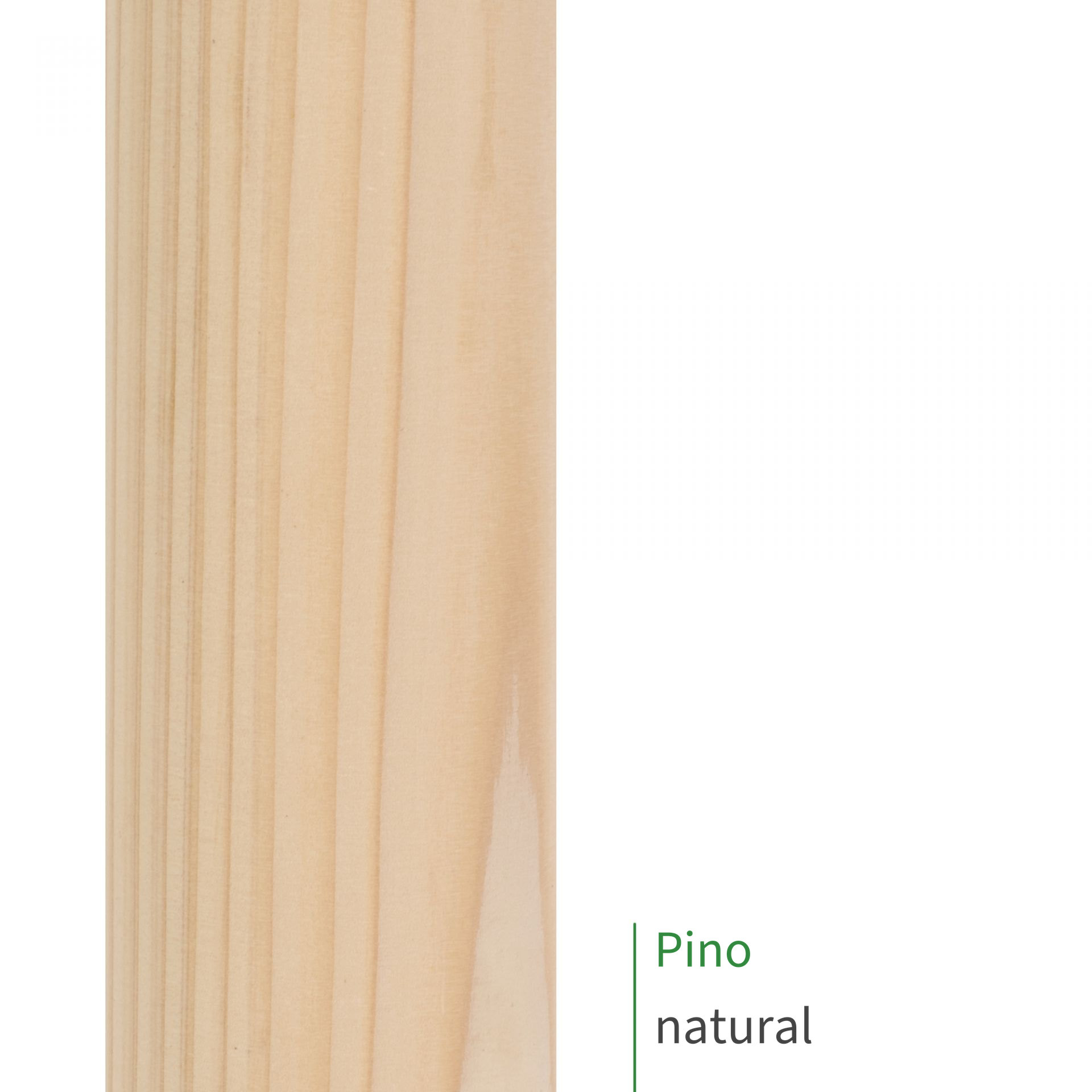 Muestra de pasamanos de pino sin tratar, veteado muy claro y recto, rótulo «Pino natural»