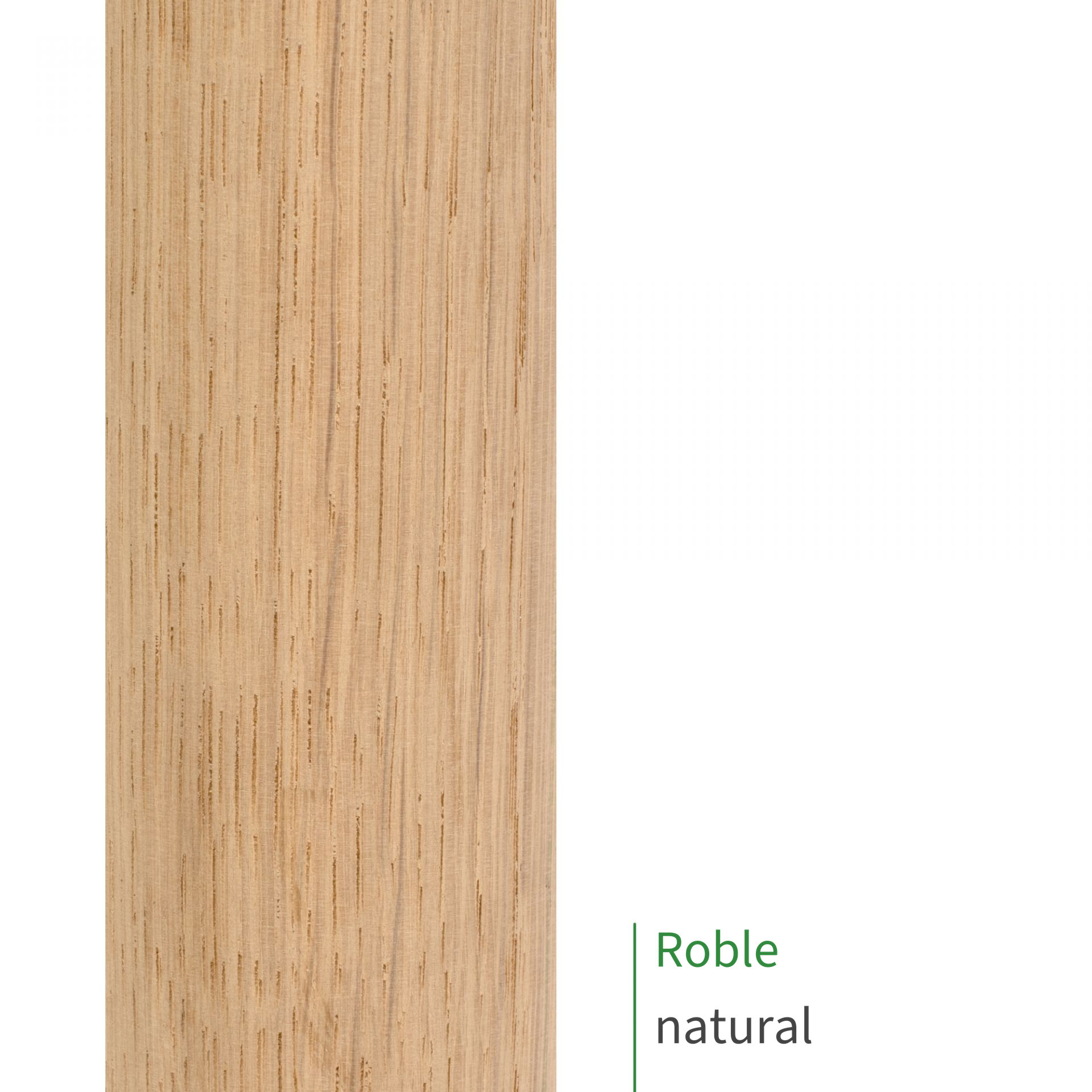 Muestra de pasamanos de roble sin tratar, veteado claro con radios visibles, rótulo «Roble natural»