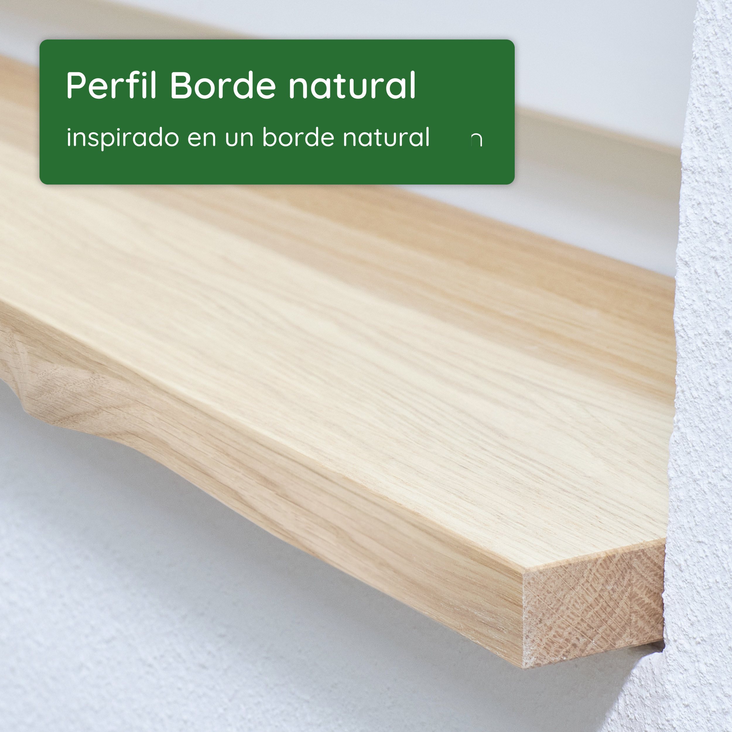 Alféizar de madera con perfil Borde natural: canto inferior ondulado inspirado en un borde de tronco, junto a la pared