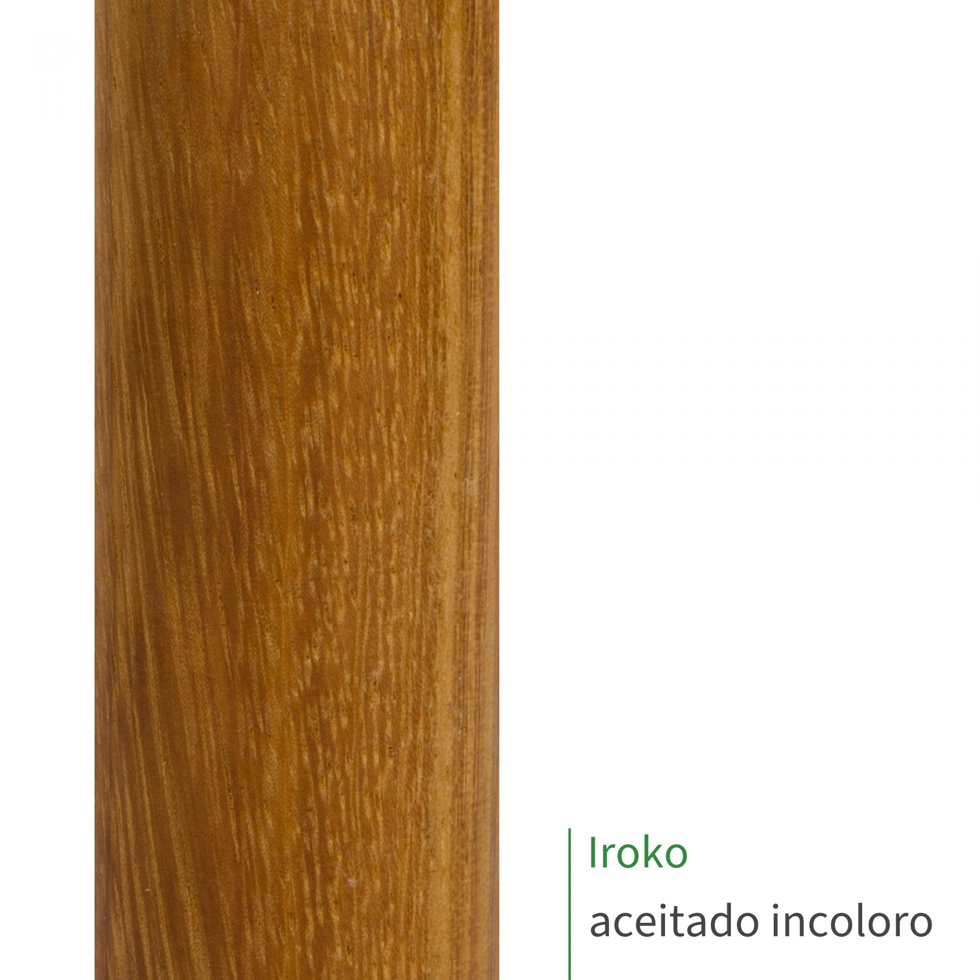 Muestra de pasamanos de iroko aceitado incoloro, veteado dorado intenso, rótulo «Iroko aceitado incoloro»